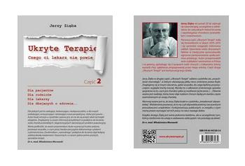 Jerzy Zięba – słów kilka o drugiej części książki “Ukryte Terapie”.